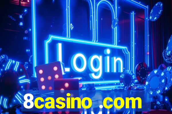 8casino .com